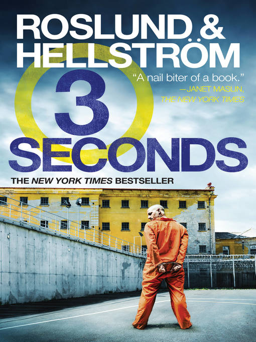 Title details for Three Seconds by Anders Roslund - Available